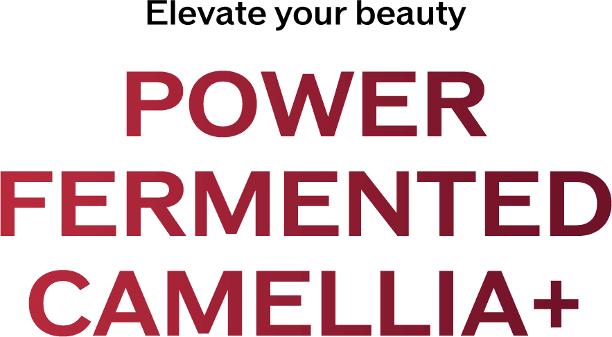 Révélez toute votre beauté avec le CAMÉLIA FERMENTÉ